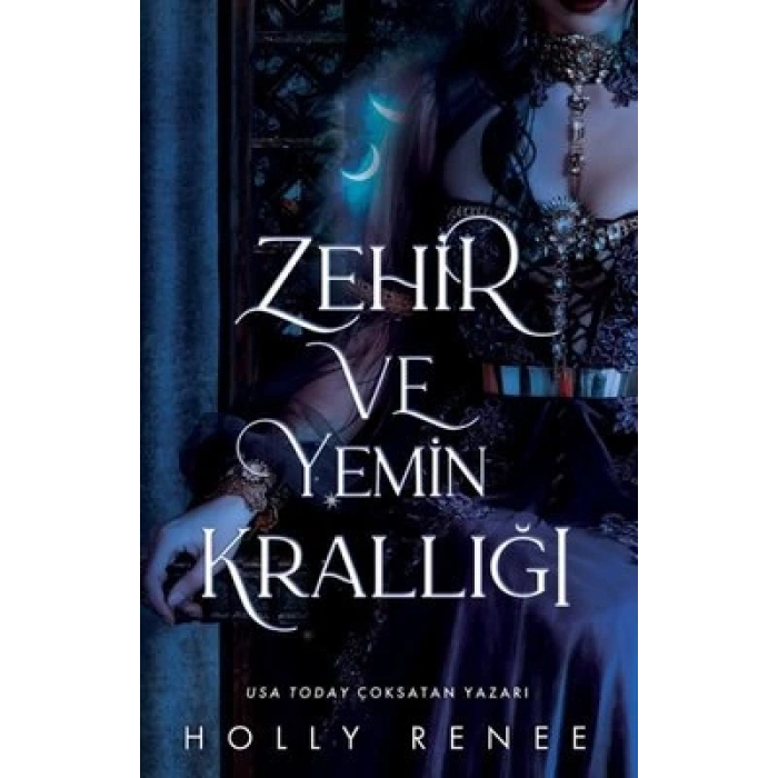 Zehir ve Yemin Krallığı