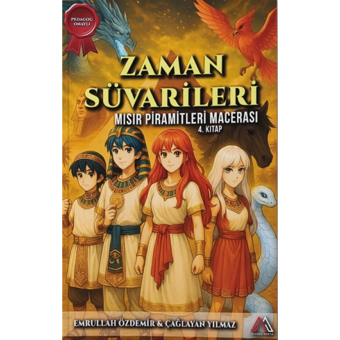 Zaman Süvarileri 4 – Mısır Piramitleri Macerası