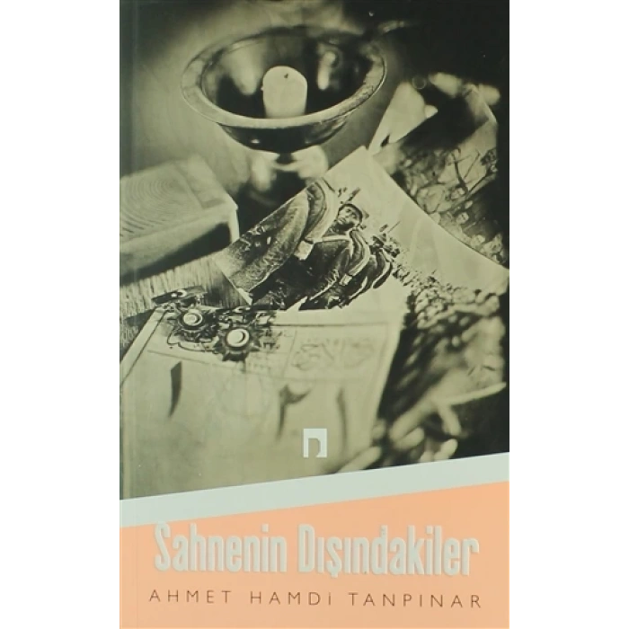 Sahnenin Dışındakiler