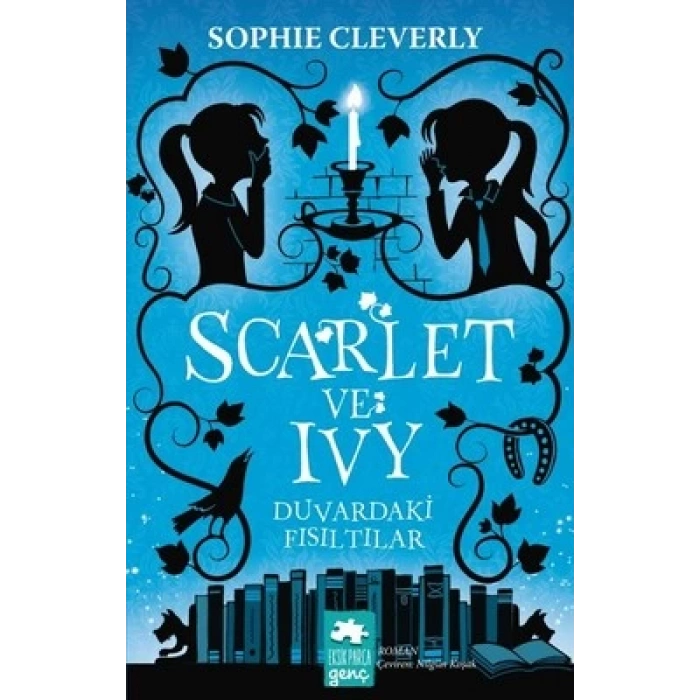 Scarlet ve Ivy Duvardaki Fısıltılar