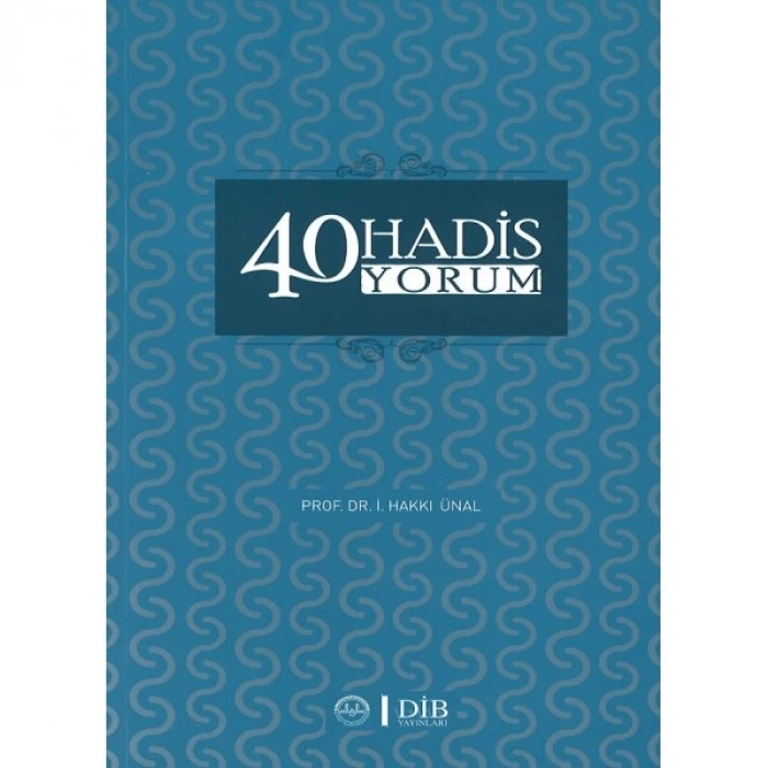 40 Hadis Yorum