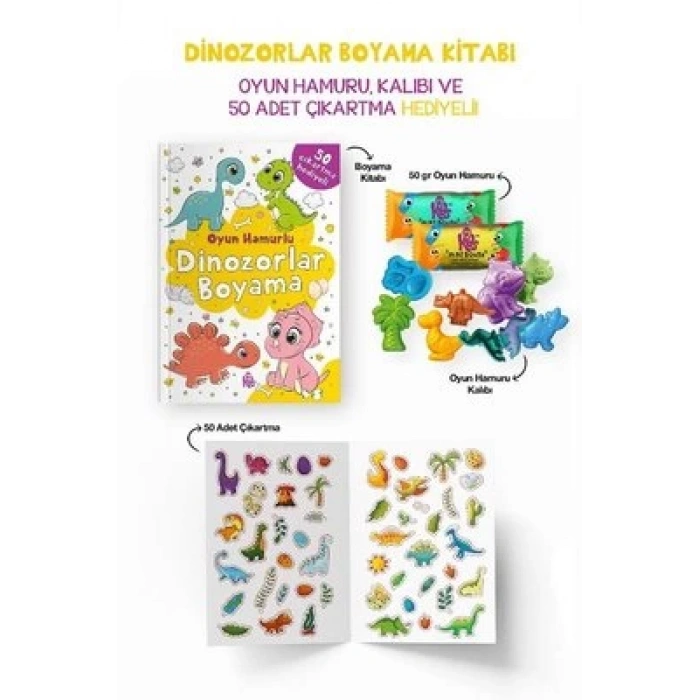 Dinozorlar Boyama Kitabı - Oyun Hamuru, Oyuncak ve Çıkartma Hediyeli