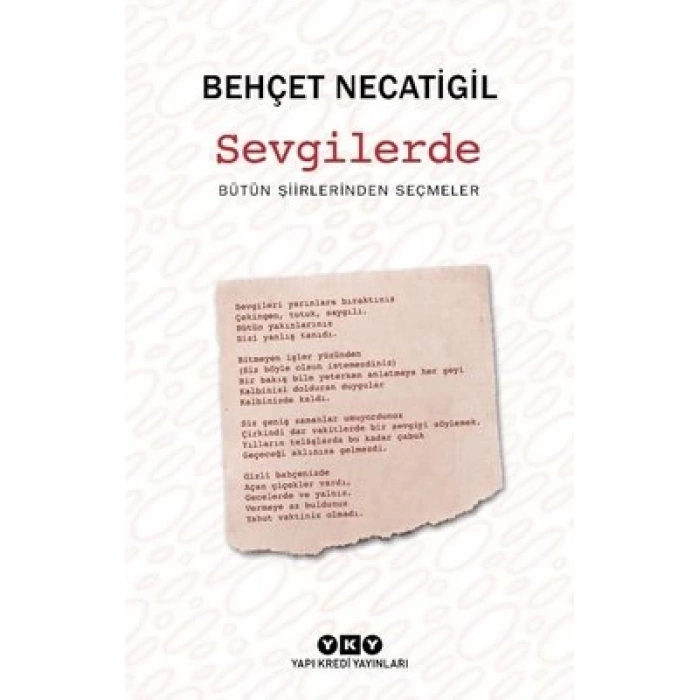 Sevgilerde - Bütün Şiirlerinden Seçmeler