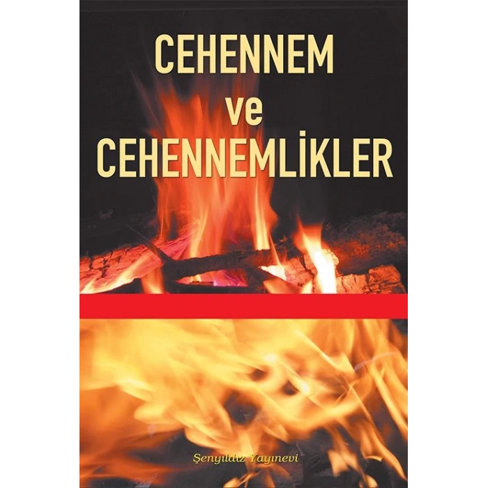 Cehennem ve Cehennemlikler