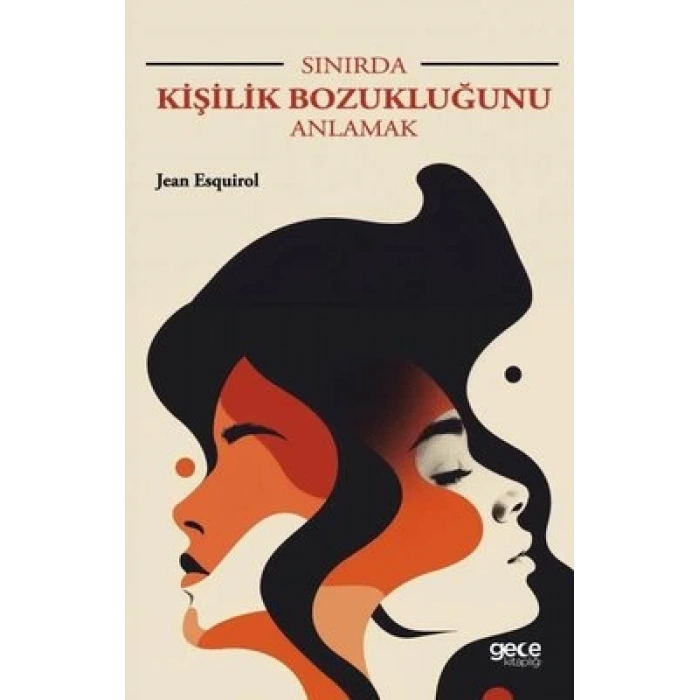 Sınırda Kişilik Bozukluğunu Anlamak