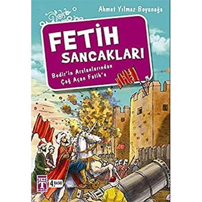 Fetih Sancakları Bedirin Arslanlarından Çağ Açan Fatihe