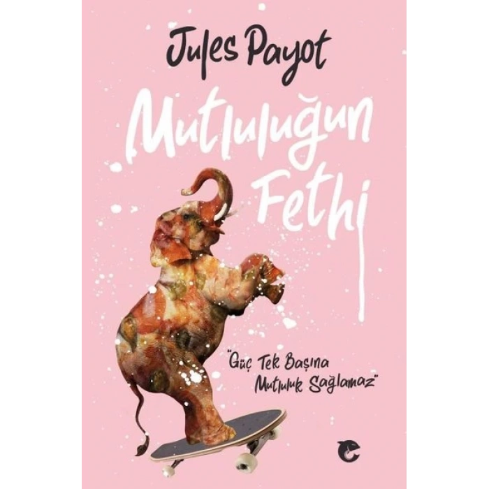 Mutluluğun Fethi İrade Terbiyesi 3