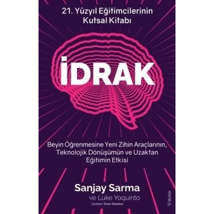 İdrak - 21. Yüzyıl Eğitimcilerinin Kutsal Kitabı
