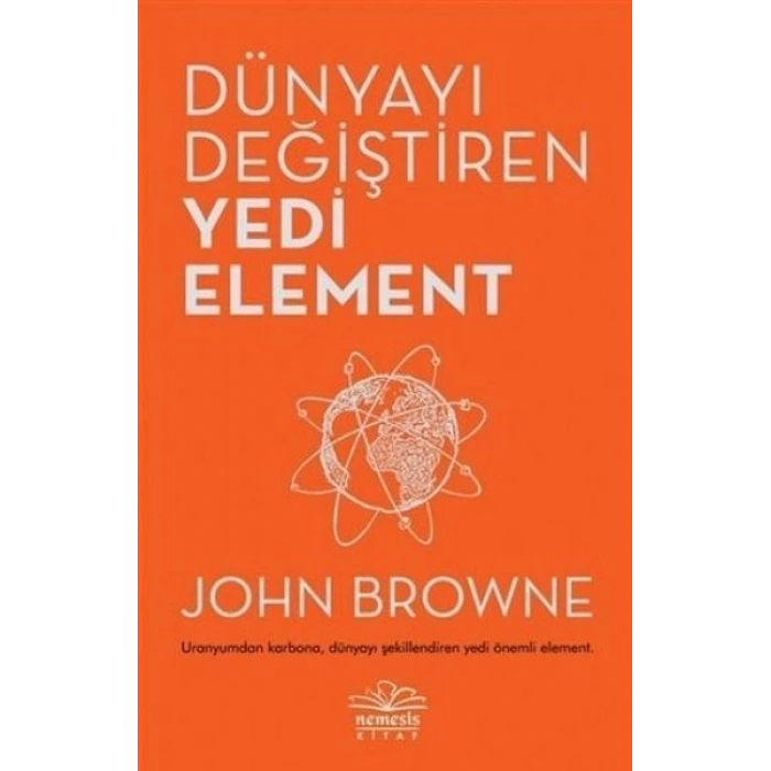 Dünyayı Değiştiren Yedi Element