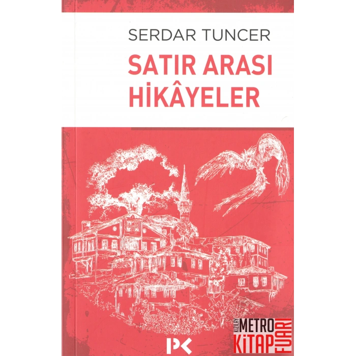 Satır Arası Hikayeler