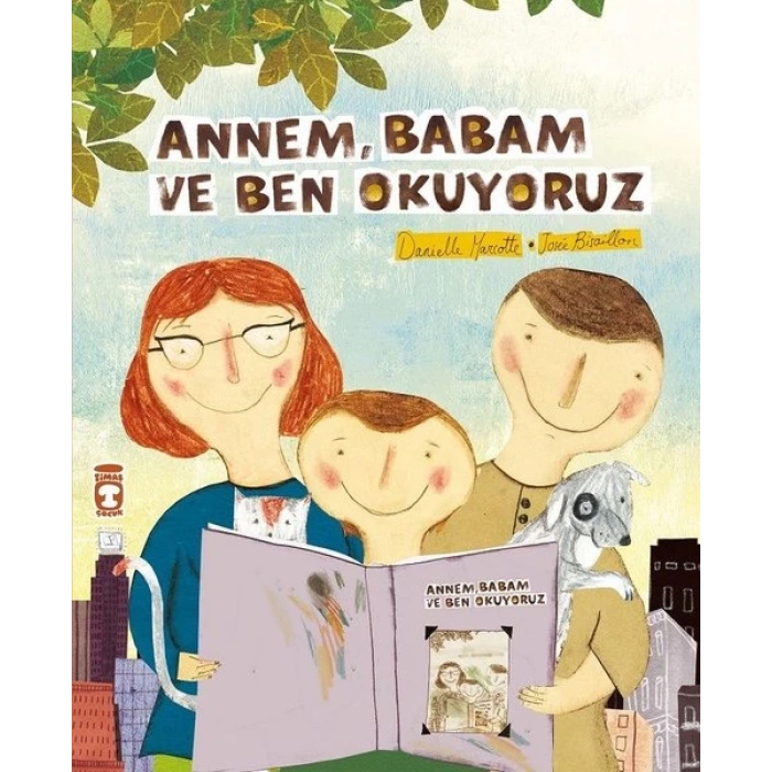 Annem Babam ve Ben Okuyoruz