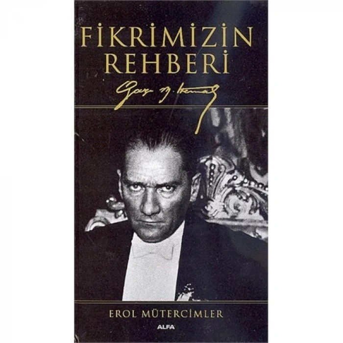 Fikrimizin Rehberi (Ciltli)