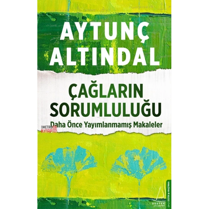 Çağların Sorumluluğu