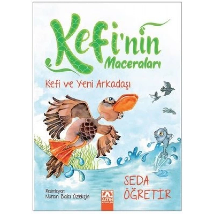 Kefinin Maceraları - Kefi ve Yeni Arkadaşlar