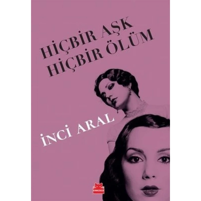 Hiçbir Aşk Hiçbir Ölüm