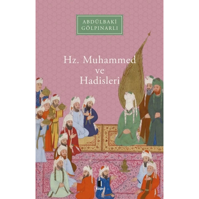 Hz. Muhammed ve Hadisleri