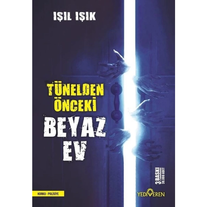 Tünelden Önceki Beyaz Ev