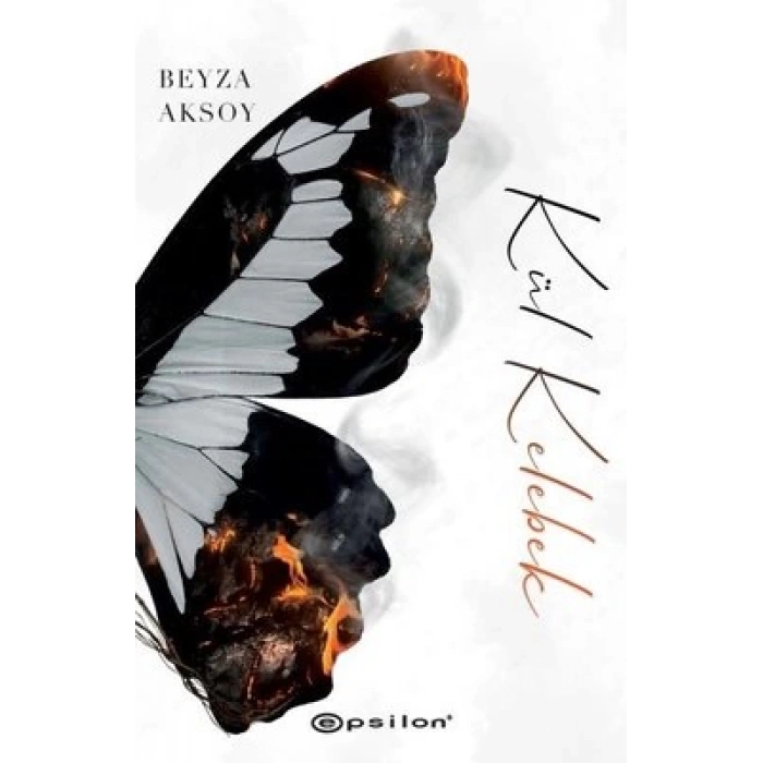 Kül Kelebek (Ciltli)