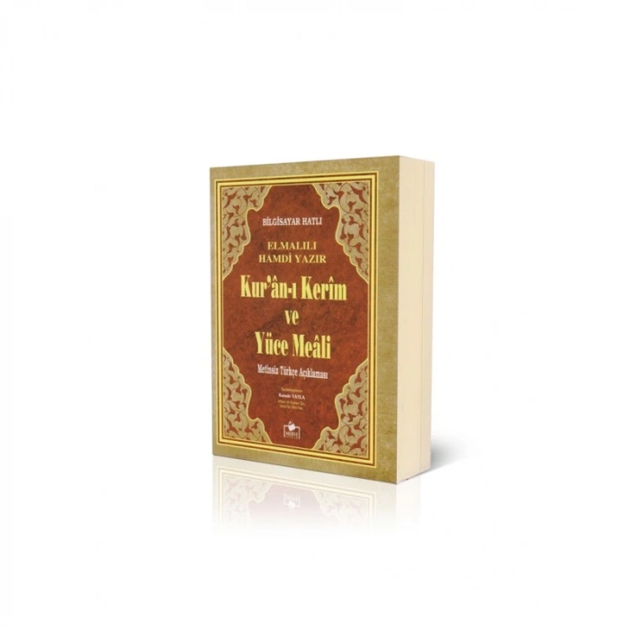 Kuran-ı Kerim ve Yüce Meali Metinsiz Türkçe Açıklaması (Meal-010)