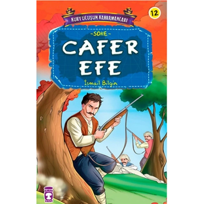 Kurtuluşun Kahramanları - Cafer Efe