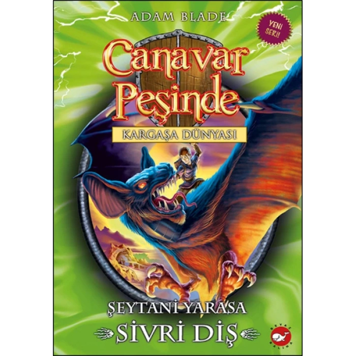 Canavar Peşinde 33-Şeytani Yarasa Sivri Diş