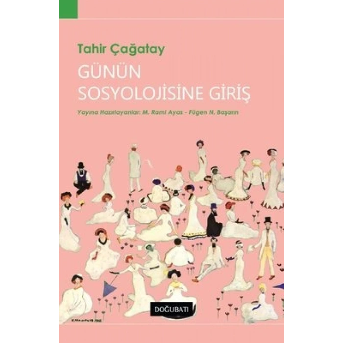 Günün Sosyolojisine Giriş