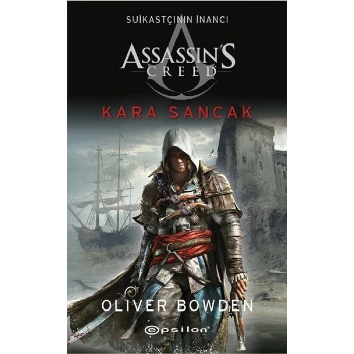 Assassins Creed: Suikastçının İnancı 7 - Kara Sancak