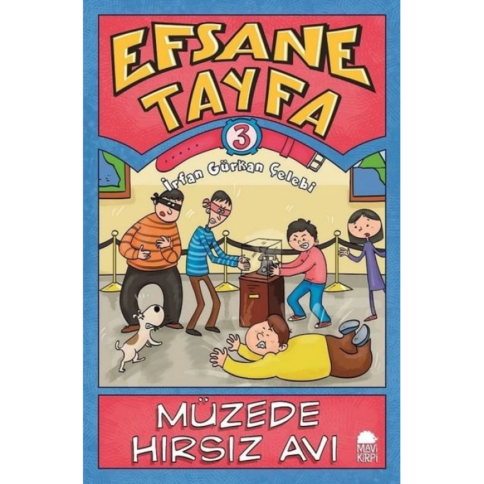 Efsane Tayfa 3- Müzede Hırsız Avı