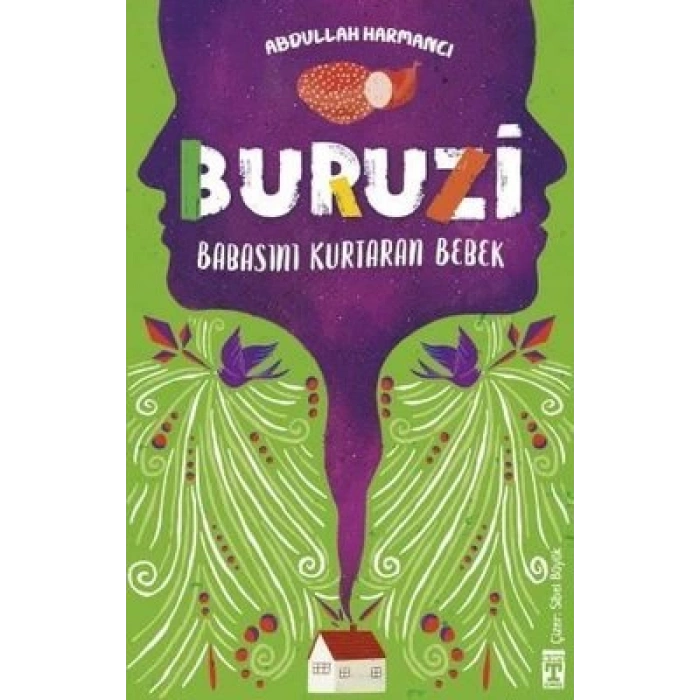 Buruzi - Babasını Kurtaran Bebek