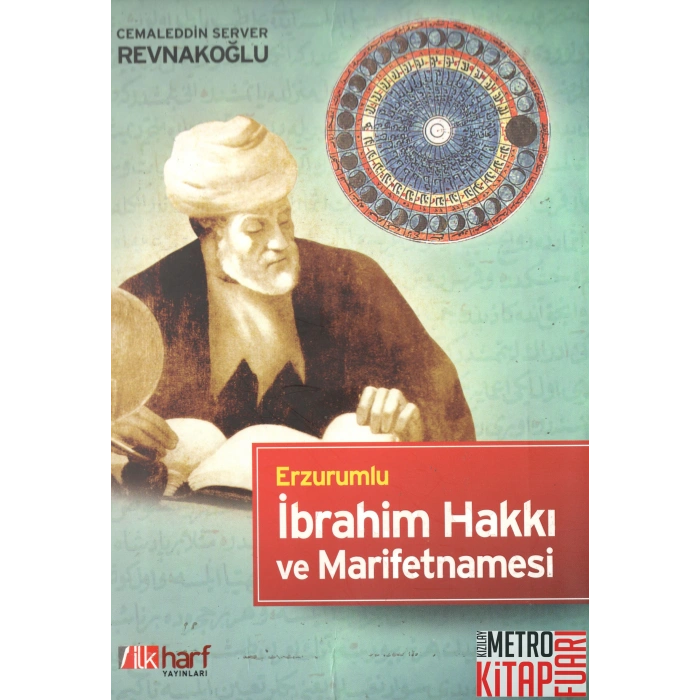 Erzurumlu İbrahim Hakkı ve Marifetnamesi