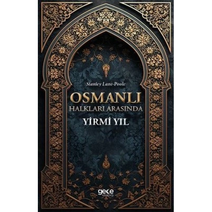 Osmanlı Halkları Arasında Yirmi Yıl