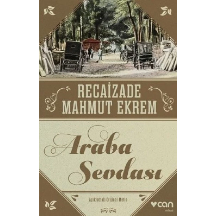 Araba Sevdası (Açıklamalı Orijinal Metin)