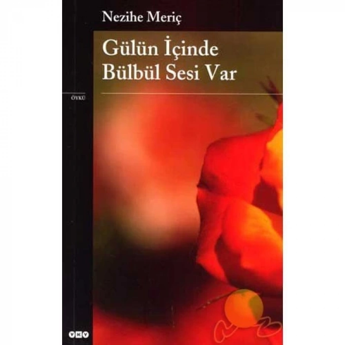 Gülün İçinde Bülbül Sesi Var