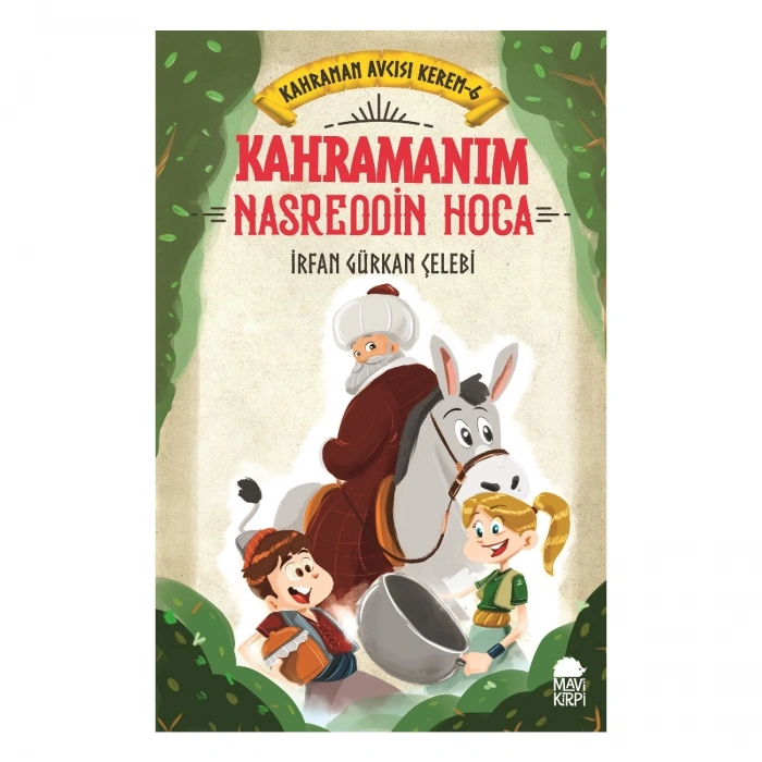 Kahramanım Nasreddin Hoca