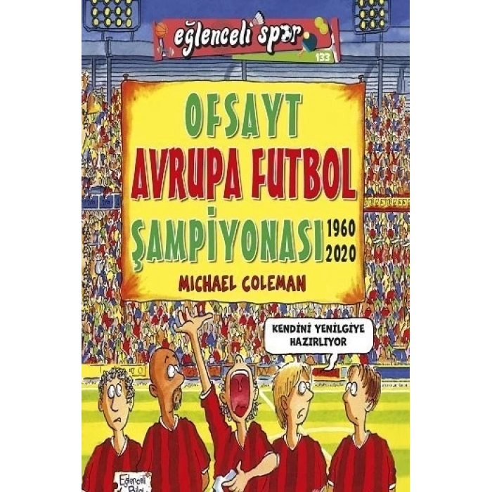 Ofsayt Avrupa Futbol Şampiyonası Eğlenceli Bilgi - 31