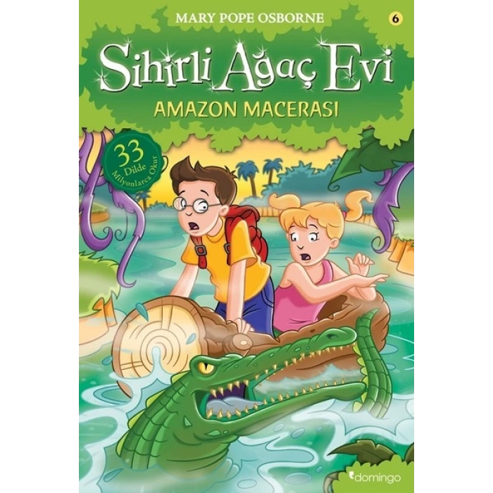 Sihirli Ağaç Evi 6-Amazon Macerası