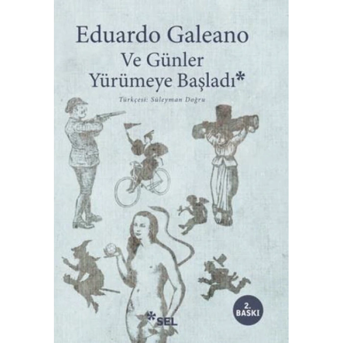 Ve Günler Yürümeye Başladı