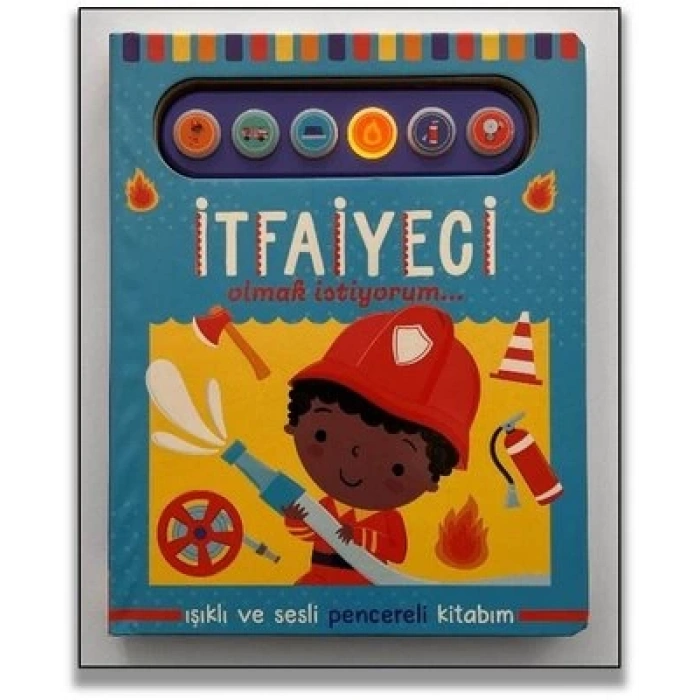 İtfaiyeci Olmak İstiyorum