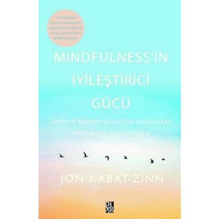 Mindfulness’in İyileştirici Gücü