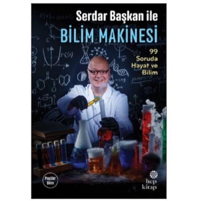 Serdar Başkan ile Bilim Makinası