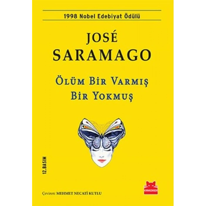 Ölüm Bir Varmış Bir Yokmuş