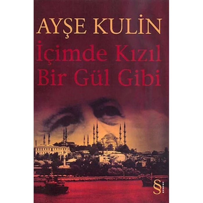 İçimde Kızıl Bir Gül Gibi