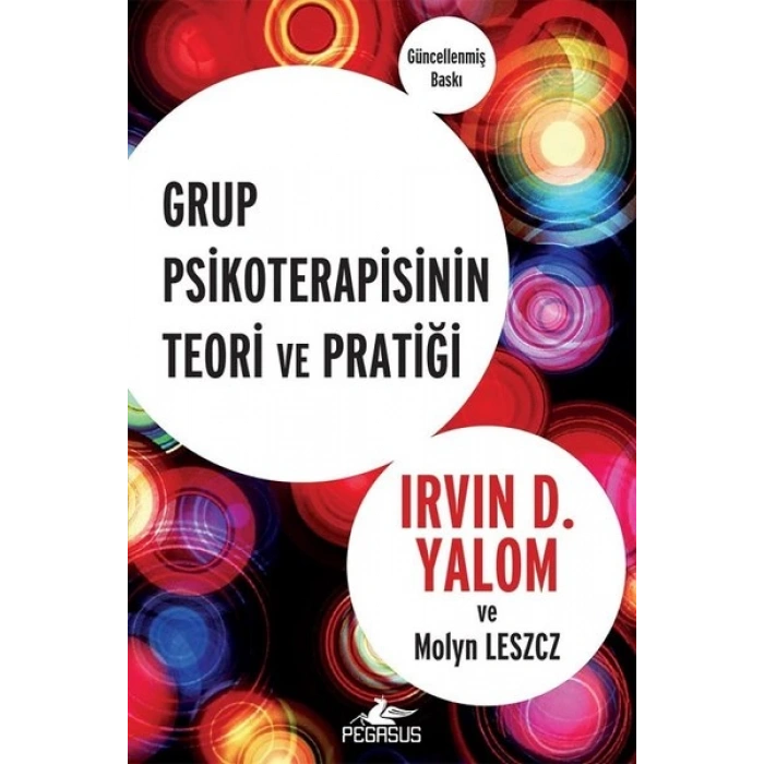 Grup Psikoterapisinin Teori ve Pratiği