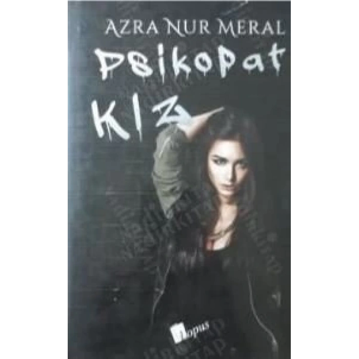 Psikopat Kız (Ciltli)
