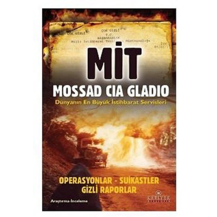 MİT Mossad CIA Gladio