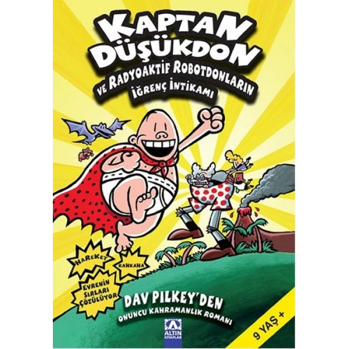 Kaptan Düşükdon ve Radyoaktif Robotdonların İğrenç İntikamı 10. Kitap