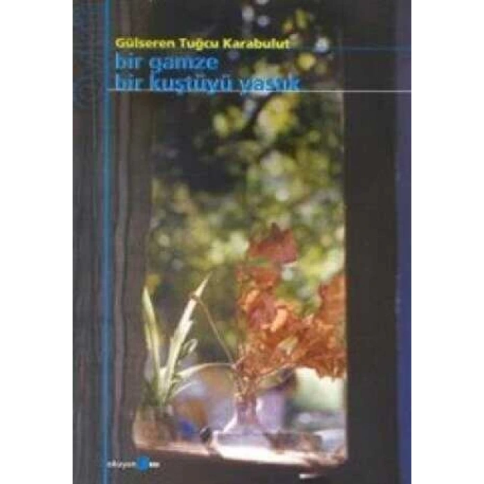 Bir Gamze Bir Kuştüyü Yastık