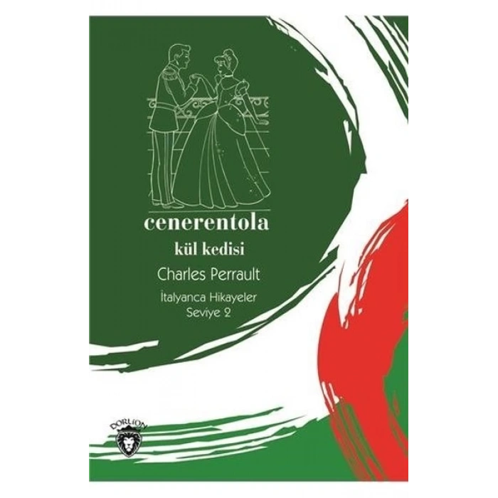 Cenerentola (Kül Kedisi) İtalyanca Seviye 2