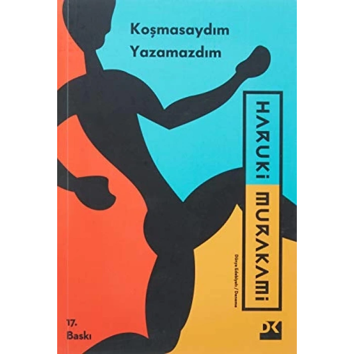 Koşmasaydım Yazamazdım
