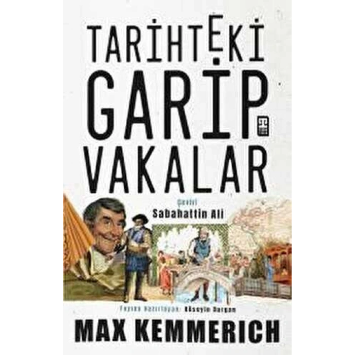 Tarihteki Garip Vakalar